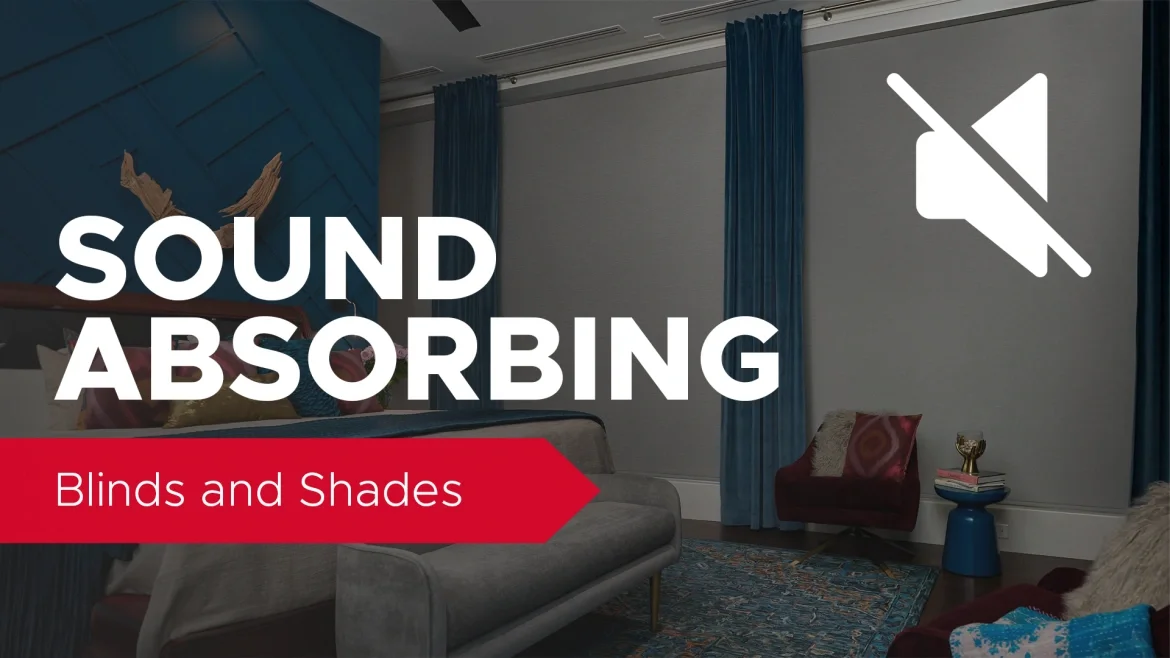 Sound Absorbing Blinds and Shades featured image