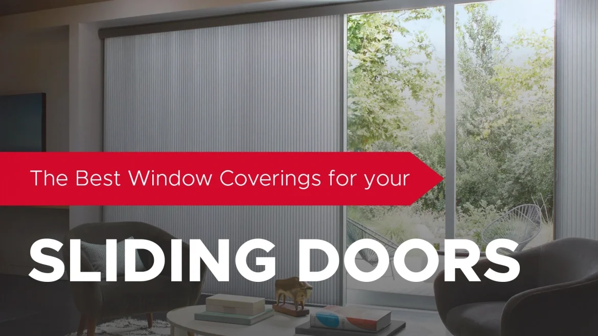 The Best Window Coverings for Your Sliding Doors featured image